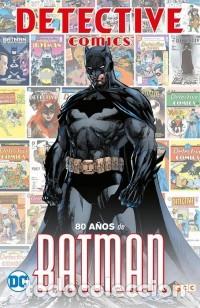 C&oacute;mics: DETECTIVE COMICS: 80 A&Ntilde;OS DE BATMAN - ECC - CARTONE - IMPECABLE - MTFA - Foto 1
