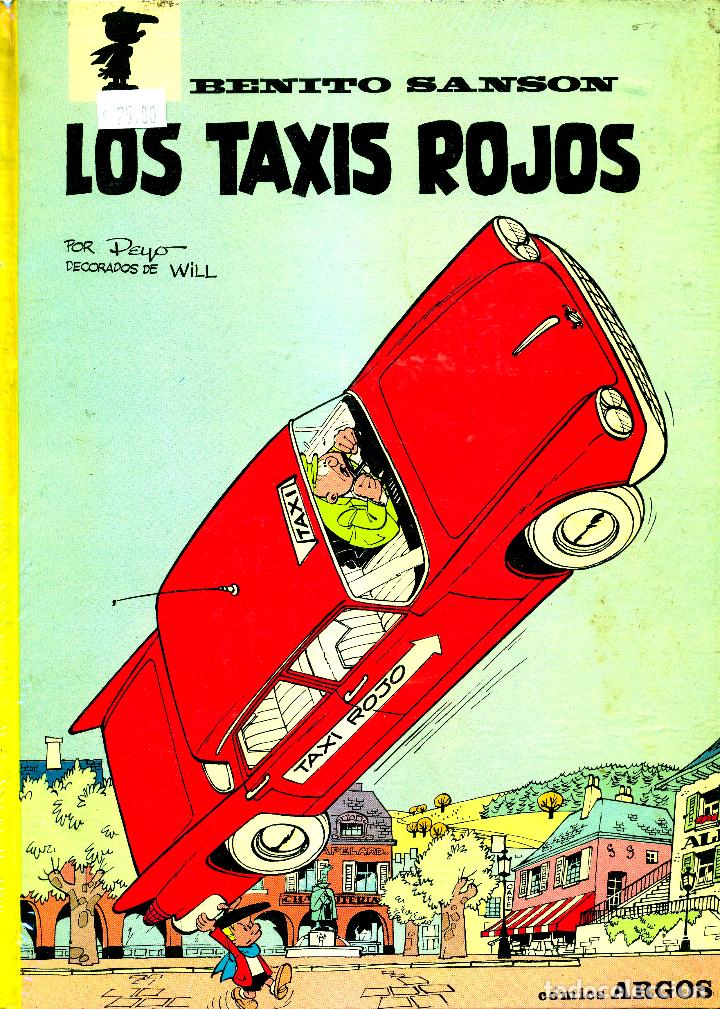 C&oacute;mics: BENITO SANS&Oacute;N: LOS TAXIS ROJOS (ARGOS, 1971) DE PEYO Y WILL - Foto 1