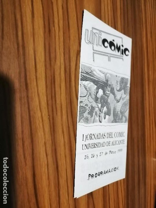 Comics: I JORNADAS DEL COMIC UNIVERSIDAD DE ALICANTE. 1999. TRIPTICO DE MANO. BUEN ESTADO. DIFICIL