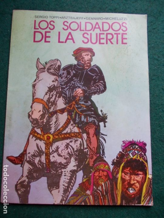 C&oacute;mics: LOS SOLDADOS DE LA SUERTE - Foto 1