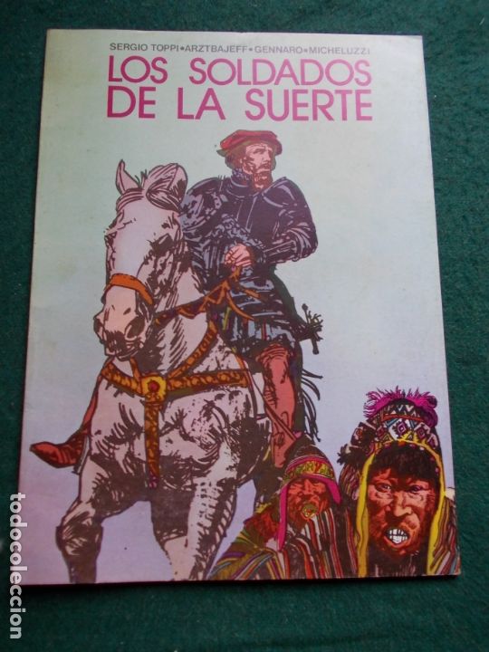 C&oacute;mics: LOS SOLDADOS DE LA SUERTE - Foto 1
