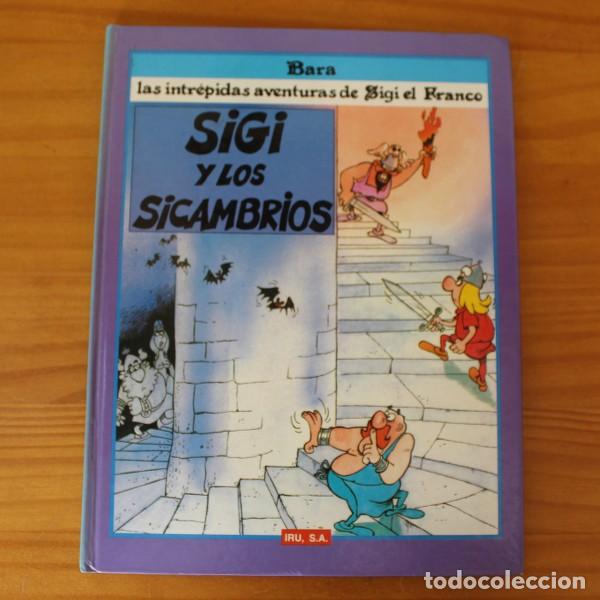 C&oacute;mics: INTREPIDAS AVENTURAS SIGI EL FRANCO Y LOS SICAMBRIOS, BARA. EDITORIAL IRU 1989 TAPA DURA