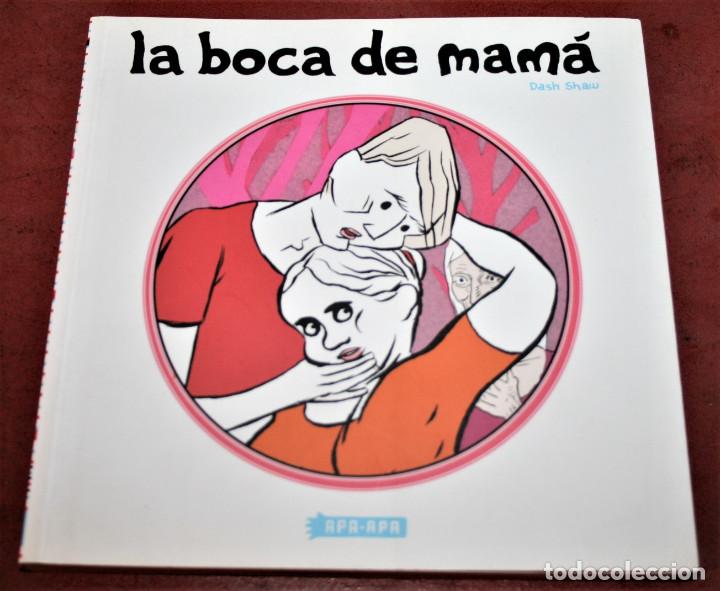 C&oacute;mics: LA BOCA DE MAM&Aacute; - DASH SHAW - APA-APA - 2008 - Foto 1