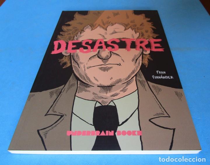 C&oacute;mics: DESASTRE (FRAN FERN&Aacute;NDEZ) UNDERBRAIN 2013 - NUEVO - Foto 1