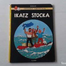 Cómics: TINTINEN ABENTURUAK ( TINTIN ) - IKATZ STOCKA ELKAR 1986