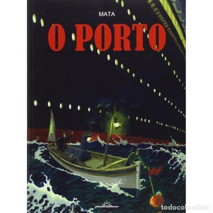 C&oacute;mics: C&oacute;mics. O PORTO - MATA DESCATALOGADO!!! OFERTA!!! - Foto 1