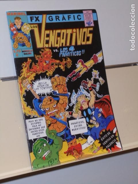 C&oacute;mics: FX GRAFIC LOS VENGATIVOS VS. LOS 4 FANATICOS - Foto 1
