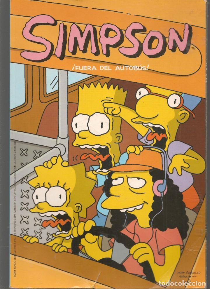 C&oacute;mics: SIMPSON. FUERA DEL AUTOB&Uacute;S. BONGO, 2004.(P/C58) - Foto 1