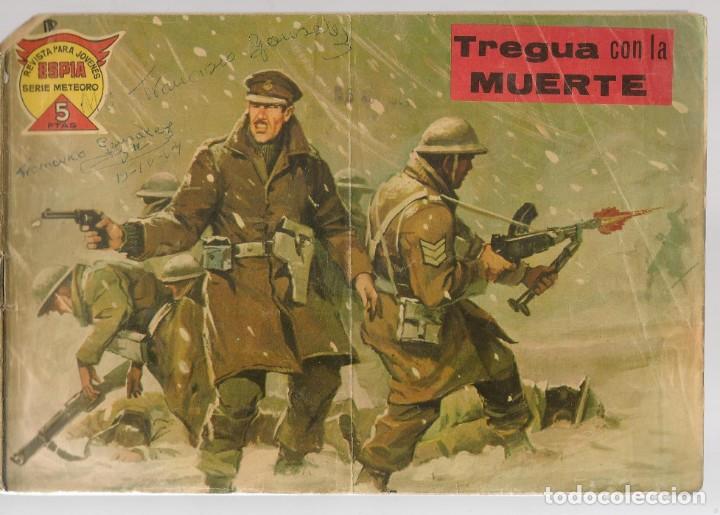 Fumetti: ESPIA. SERIE METEORO. N&ordm; 53. TREGUA CON LA MUERTE.  EDITORIAL MAGA. (P/C58)