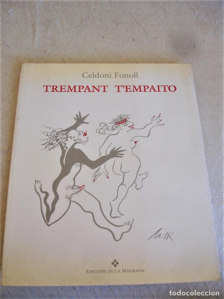 C&oacute;mics: Celdoni Fonoll. Trempant tempaito - Foto 1