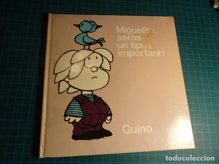C&oacute;mics: miguelito. seras un tipus important! lumen. (ref-02) - Foto 1