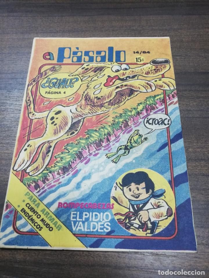 C&oacute;mics: CUBA. PASALO. N&ordm; 14. 1984. EDITORA ABRIL.