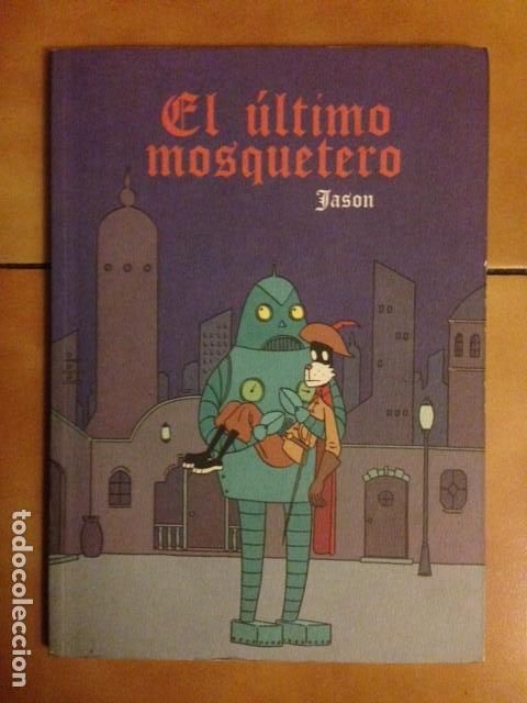 C&oacute;mics: EL ULTIMO MOSQUETERO POR JASON - ASTIBERRI - Foto 1