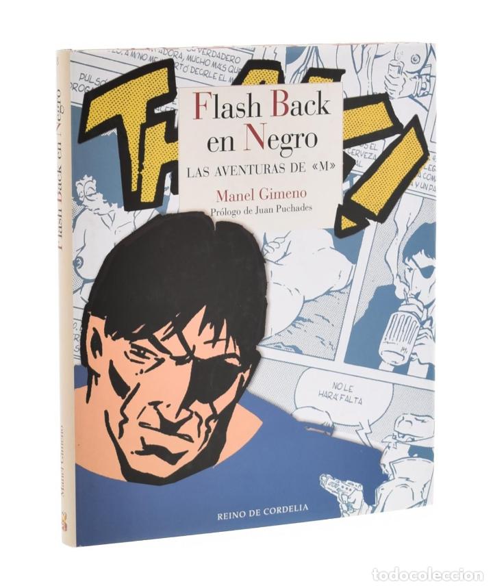 C&oacute;mics: FLASH BACK EN NEGRO. LAS AVENTURAS DE &rdquo;M&rdquo; - GIMENO, Manel - Foto 1