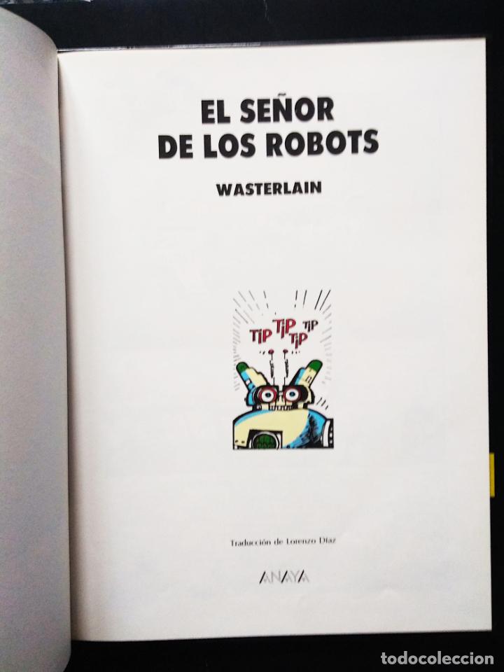 C&oacute;mics: El se&ntilde;or de los robots | Wasterlein, Marc | Anaya 1990 - Foto 3
