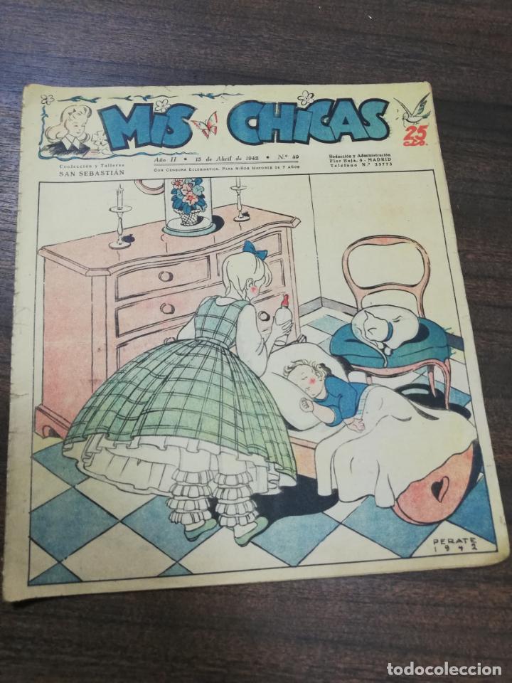 C&oacute;mics: MIS CHICAS. A&Ntilde;O II. ABRIL DE 1942. N&ordm; 49. COLECCION Y TALLERES SAN SEBASTIAN.