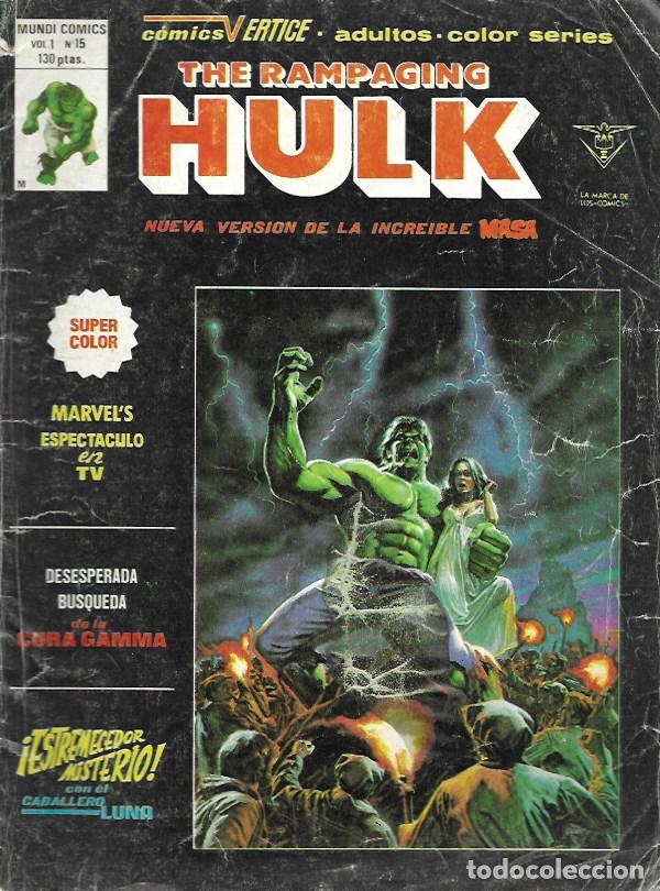 C&oacute;mics: Hulk (The Rampaging). V&eacute;rtice 1978. N&ordm; 15 - Foto 1