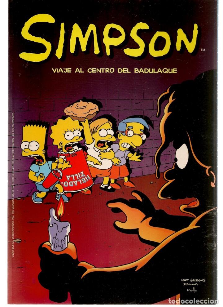 C&oacute;mics: SIMPSON. VIAJE AL CENTRO DEL BADULAQUE.  (*) - Foto 1