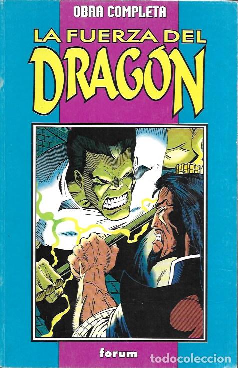 Fumetti: La Fuerza del Drag&oacute;n. Forum 1994. Colecci&oacute;n completa en un tomo