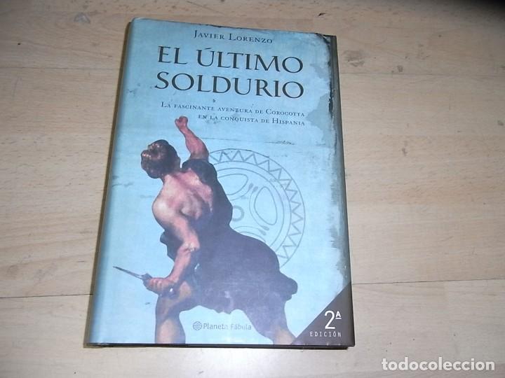 C&oacute;mics: Javier Lorenzo, El ultimo sodurio, Ed Planeta - Foto 1