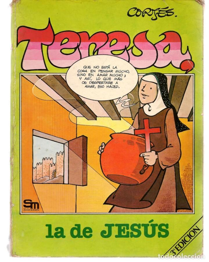 C&oacute;mics: TERESA, LA DE JES&Uacute;S. EDICIONES SM. 3&ordf; EDC. 1981. (P/B3) - Foto 1