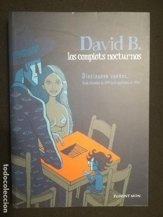 C&oacute;mics: LOS COMPLOTS NOCTURNOS. DAVID B. PONENT MON - Foto 1