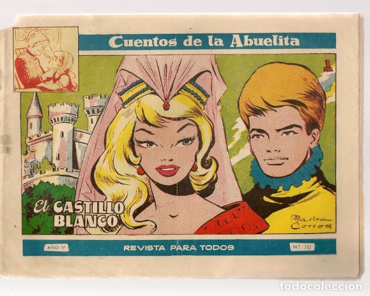 C&oacute;mics: CUENTOS DE LA ABUELITA. N&ordm; 252. EL CASTILLO BLANCO. TORAY, 1958. (Z/C3) - Foto 1