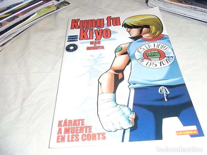 C&oacute;mics: Kung Fu Kiyo, Man Mingoya, La Cupula - Foto 1