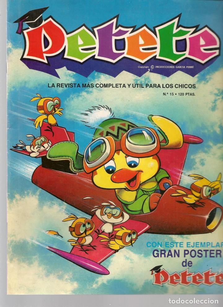 C&oacute;mics: REVISTA PETETE. N&ordm; 15. SIN EL POSTER. (B/A57)