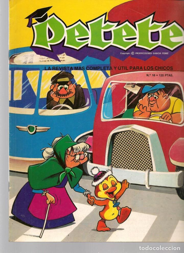 C&oacute;mics: REVISTA PETETE. N&ordm; 16. (B/A57) - Foto 1