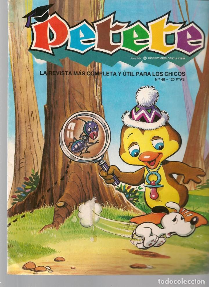 C&oacute;mics: REVISTA PETETE. N&ordm; 46. (B/A57) - Foto 1