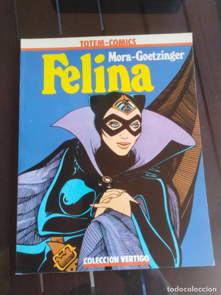 C&oacute;mics: FELINA - MORA, GOETZINGER - TOTEM COMICS - COLECCI&Oacute;N V&Eacute;RTIGO - 1981 - Foto 1