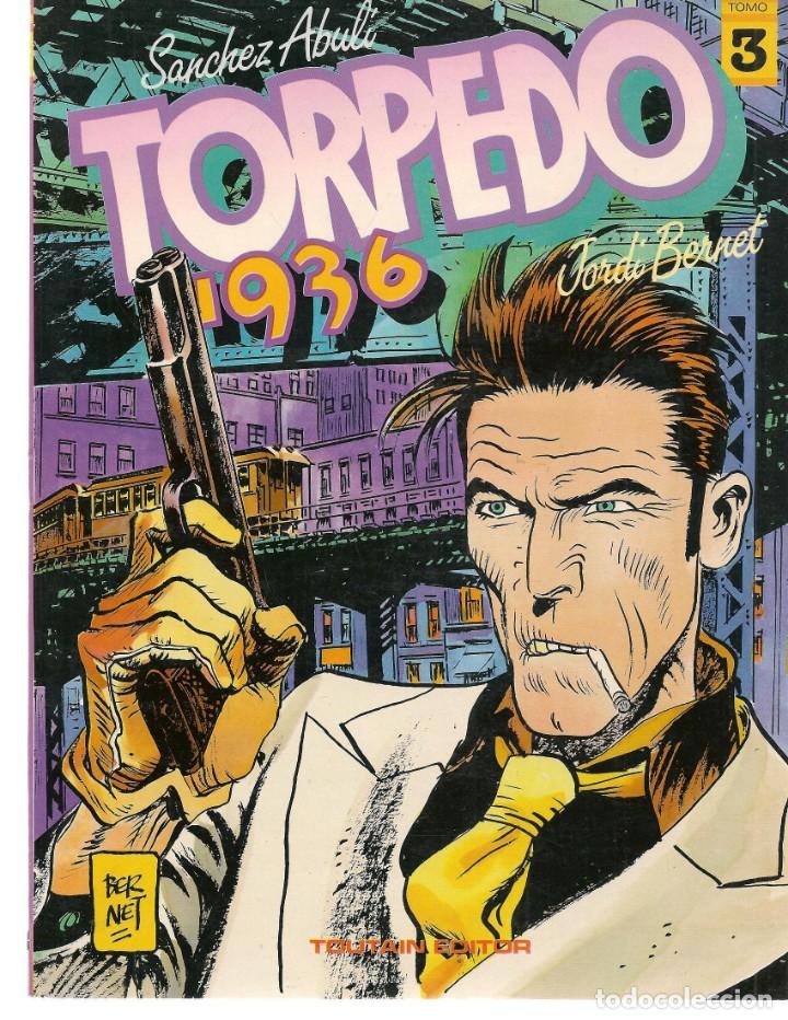 C&oacute;mics: TORPEDO 1936. TOMO 3. S&Aacute;NCHEZ ABUL&Iacute;. (RF.MA) C/17 - Foto 1