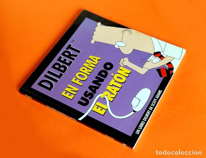 C&oacute;mics: DILBERT - EN FORMA USANDO EL RAT&Oacute;N - DE SCOTT ADAMS - EDICIONES GRANICA 1998 - ORIGINAL - NUEVO - Foto 2