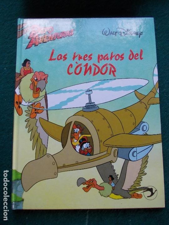 C&oacute;mics: PATO AVENTURAS LOS TRES PATOS DEL C&Oacute;NDOR - Foto 1