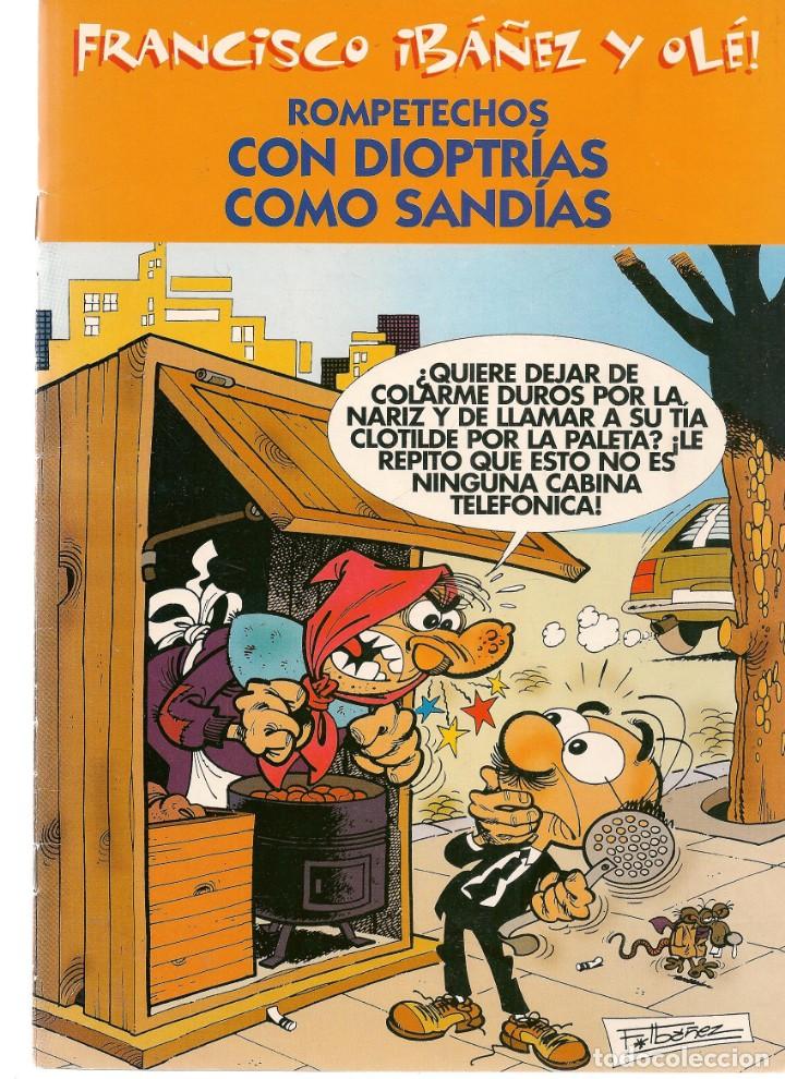 C&oacute;mics: FRANCISCO IB&Aacute;&Ntilde;EZ Y OL&Eacute;. ROMPETECHOS. CON DIOPTR&Iacute;AS COMO SAND&Iacute;AS. (C/A34) - Foto 1