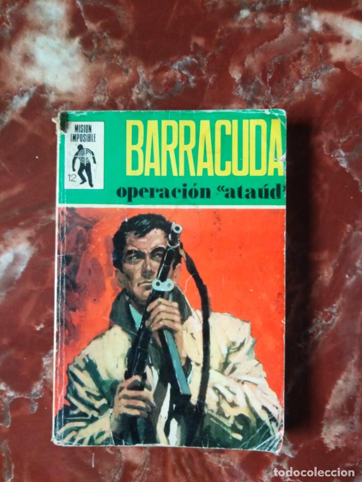 C&oacute;mics: barracuda - operacion ataud - coleccion mision imposible - euredit -1971 - Foto 1
