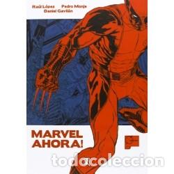 C&oacute;mics: MARVEL AHORA (RAUL LOPEZ / PEDRO MONJE / DANIEL GAVILAN) NINTH EDICIONES IMPECABLE - Foto 1