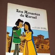 Cómics: LOS AMANTES DE TERUEL. JAVIER RUBIO (TEXTO Y DIBUJOS). JOSÉ CASTAÑÉ (INVESTIGACIÓN HISTÓRICA) 1986. Lote 207004376