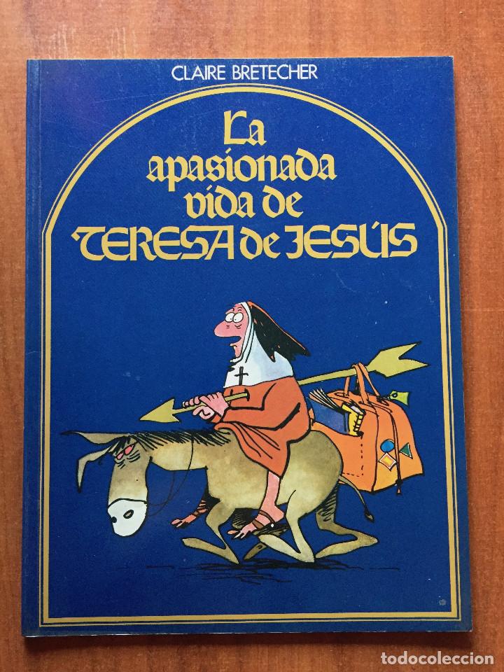 C&oacute;mics: La apasionada vida de Teresa de Jesús - Foto 1