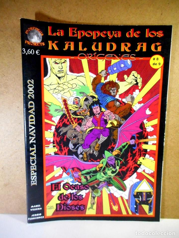 C&oacute;mics: LA EPOPEYA DE LOS KALUDRAG : EL OCASO DE LOS DIOSES / EL LEGADO DE ZHULAS (2002)