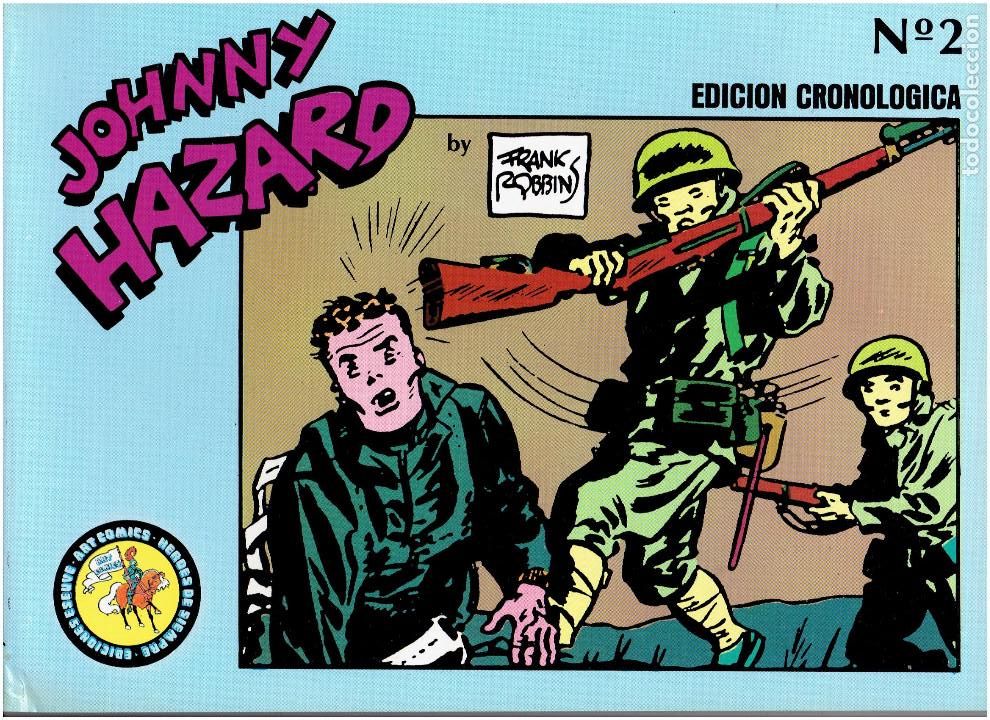C&oacute;mics: * JOHNNY HAZARD * EDICIONES ESEUVE 1990 * COMPLETA 6 N&ordm; IMPECABLES * - Foto 5