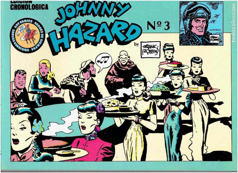C&oacute;mics: * JOHNNY HAZARD * EDICIONES ESEUVE 1990 * COMPLETA 6 N&ordm; IMPECABLES * - Foto 6