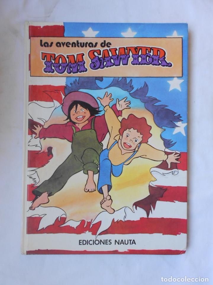 C&oacute;mics: LAS AVENTURAS DE TOM SAWYER. EDICIONES NAUTA. 1981 - Foto 1