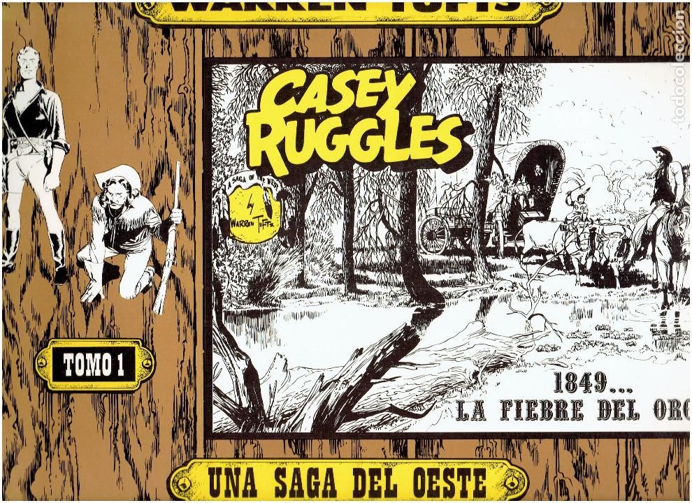 C&oacute;mics: * CASEY RUGGLES * EDICIONES B O 1983 * WARREN TUFTS * UNA SAGA DEL OESTE * IMPECABLE * - Foto 1