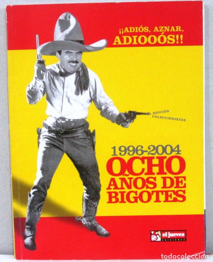 Comics: OCHO A&Ntilde;OS DE BIGOTES - 1996- 2004 - EL JUEVES - COMIC