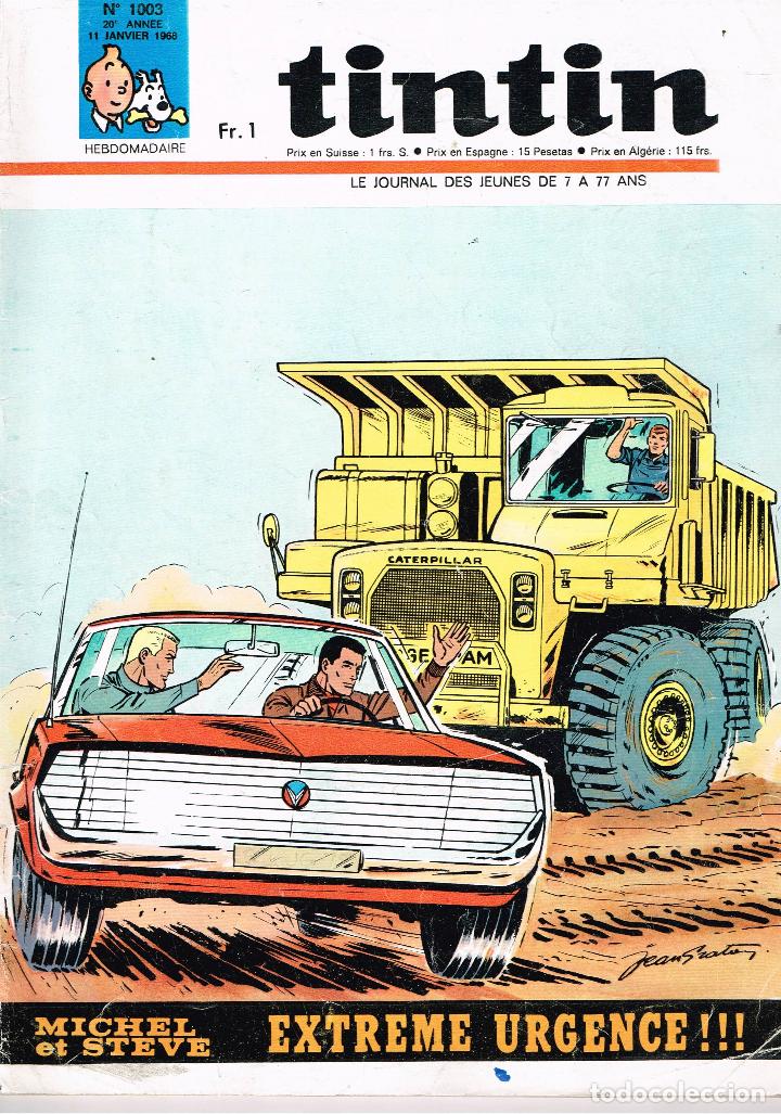 C&oacute;mics: Revista Tintin n&ordm; 1003.a&ntilde;o 1968.original franc&eacute;s.
