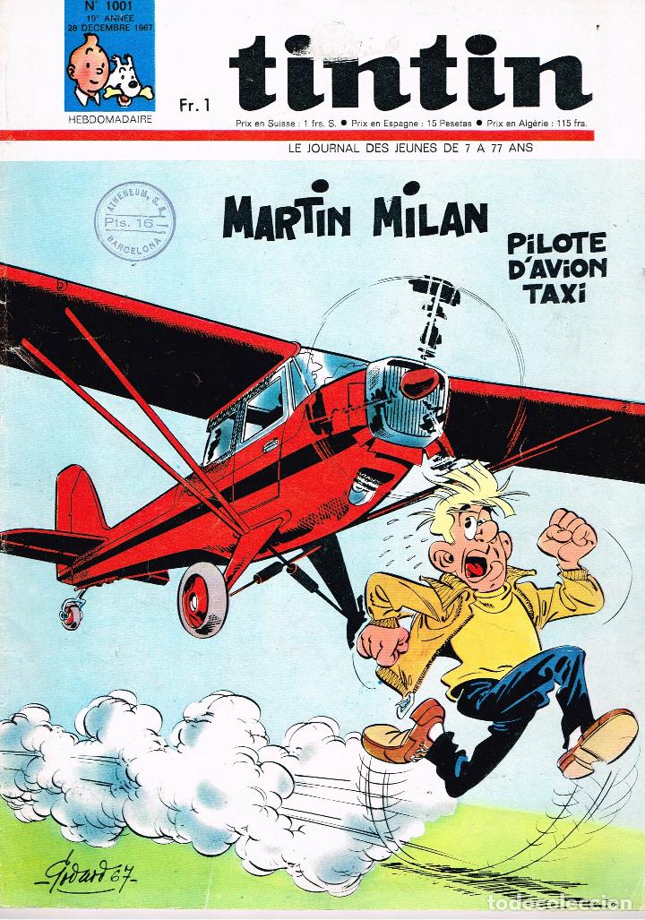 C&oacute;mics: Revista Tintin,n&ordm; 1001,a&ntilde;o 1967.original franc&eacute;s.