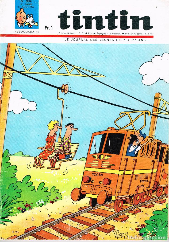 C&oacute;mics: Revista Tintin n&ordm; 984,A&ntilde;o 1967.original franc&eacute;s.