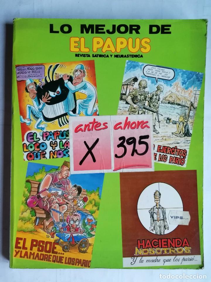 C&oacute;mics: LO MEJOR DE EL PAPUS, REVISTA SATIRICA Y NEURASTENICA, D/L